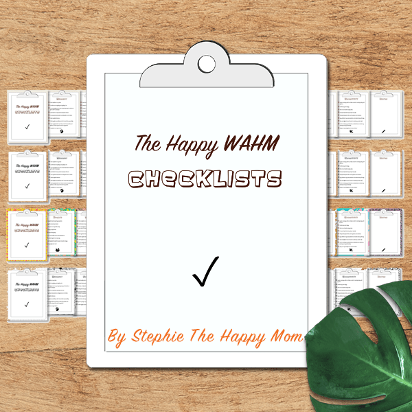 Happy WAHM Checklists Pack