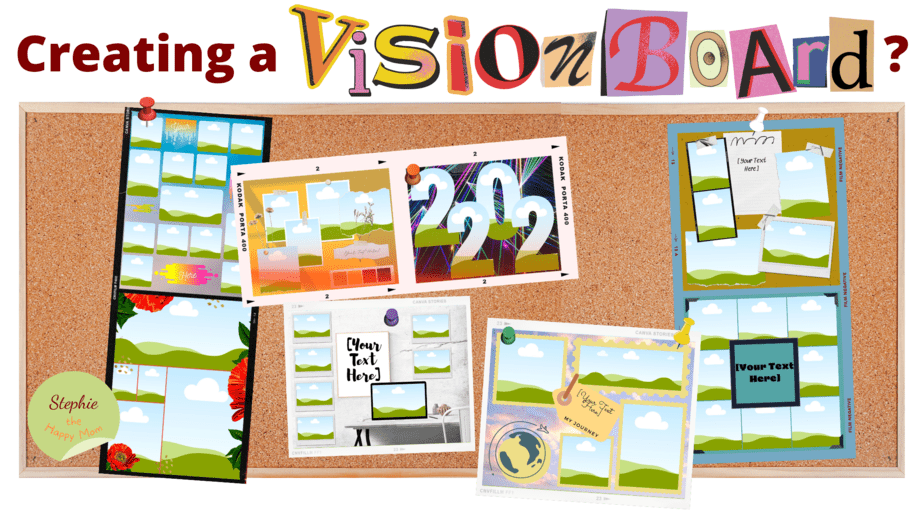 Creating a Vision Board: Physical or Digital? - Stephie The Happy Mom