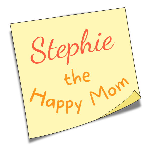 A yellow sticky note with the words "Stephie the Happy Mom" written in red and orange cursive and print fonts.